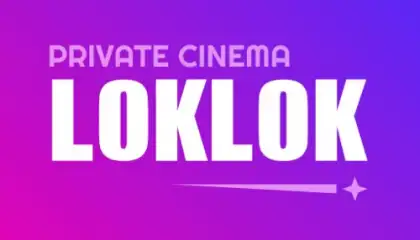 Loklok - Dramas & Movies